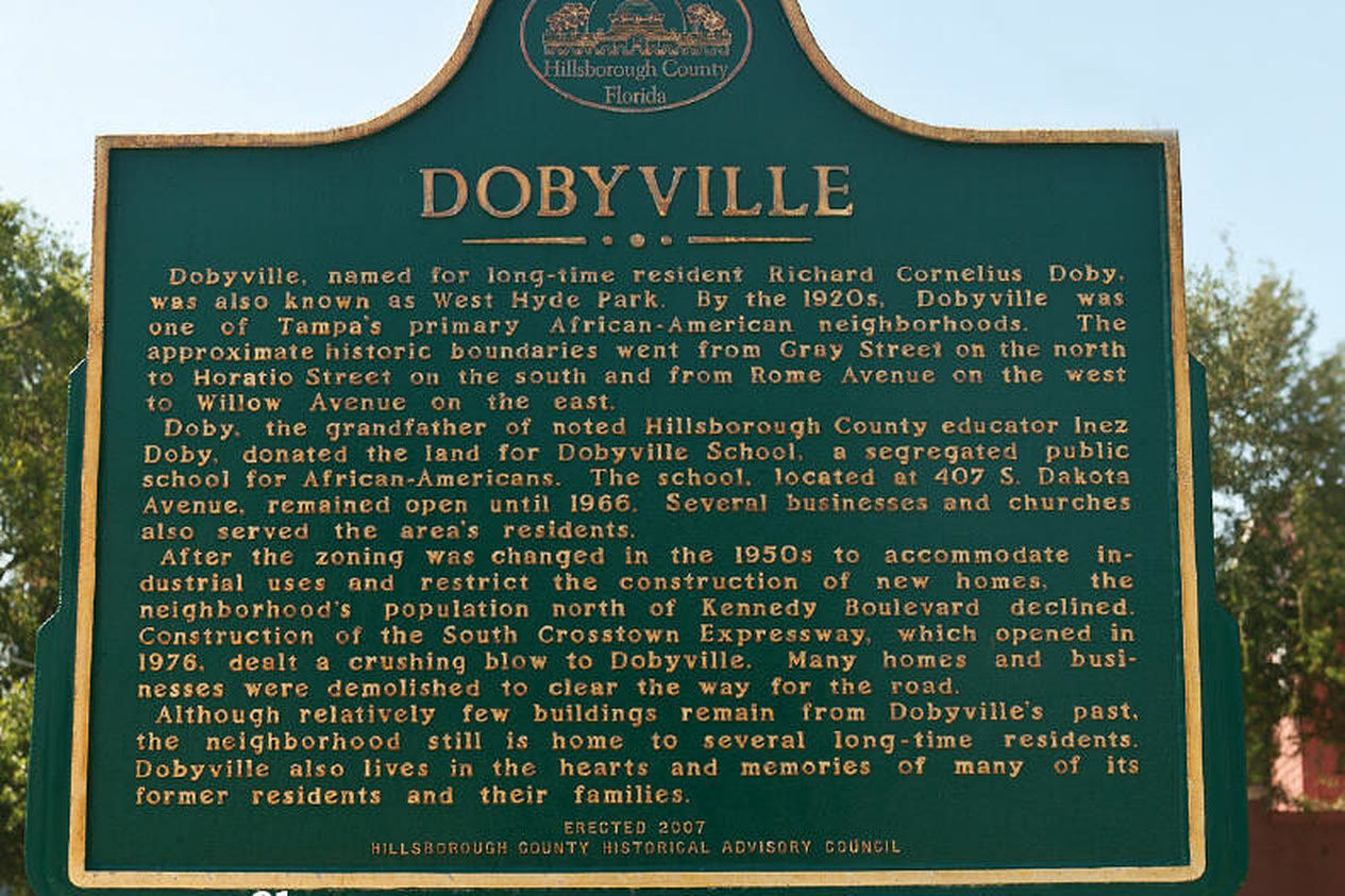 The Dobyville historical marker, erected 2007, standing in Tampa.